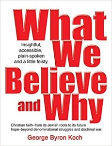 What we Believe and Why book cover